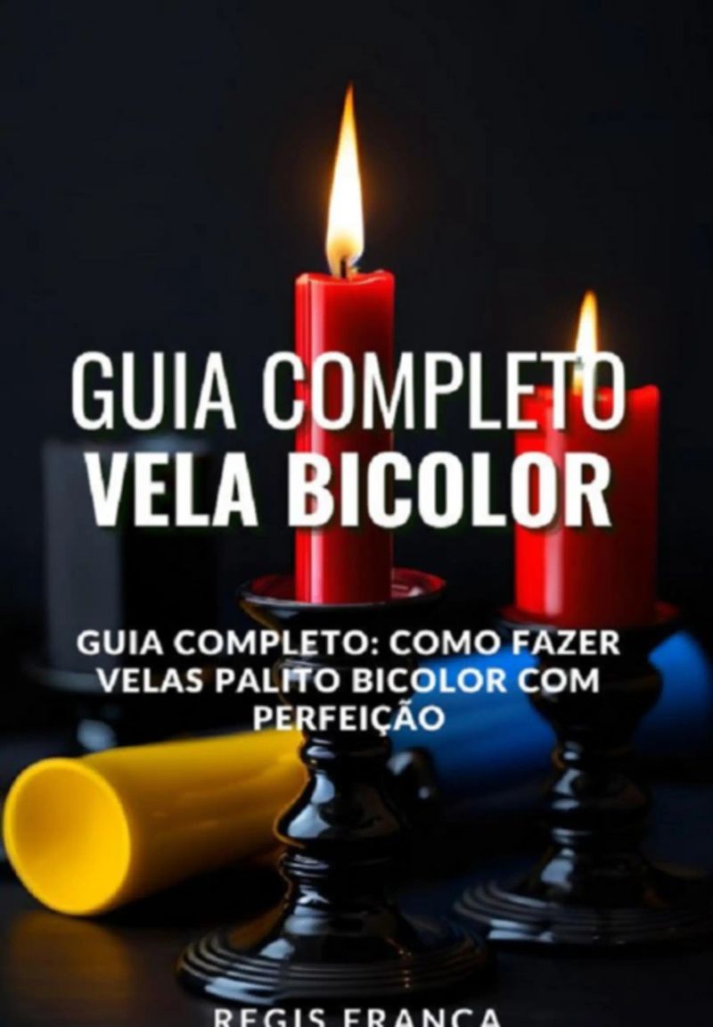 Guia Completo: Como Fazer Velas Palito Bicolor Com Perfeição