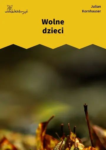 Wolne dzieci