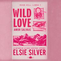 Wild Love: Amor salvaje
