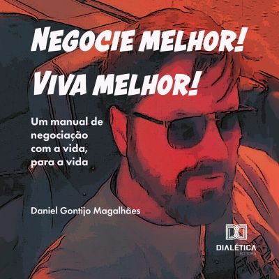 Negocie melhor! Viva melhor!