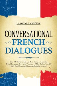 Conversational French Dialogues