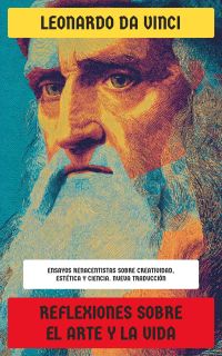Reflexiones sobre el arte y la vida