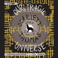 Our Tragic Universe