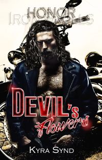 Devil's Flowers – Honor (Outlawed Malibu - MC romance series Book 2)
