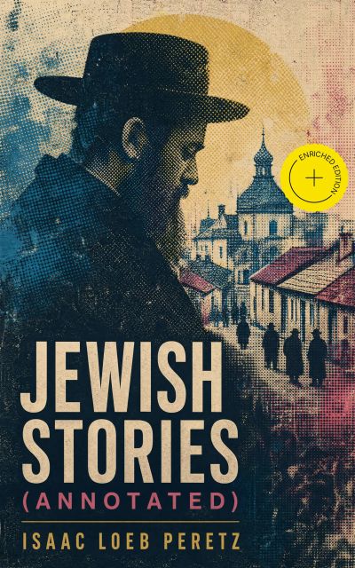Jewish Stories (Annotated)
