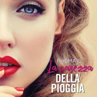 La carezza della pioggia