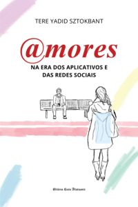@mores Na Era Dos Aplicativos E Das Redes Sociais