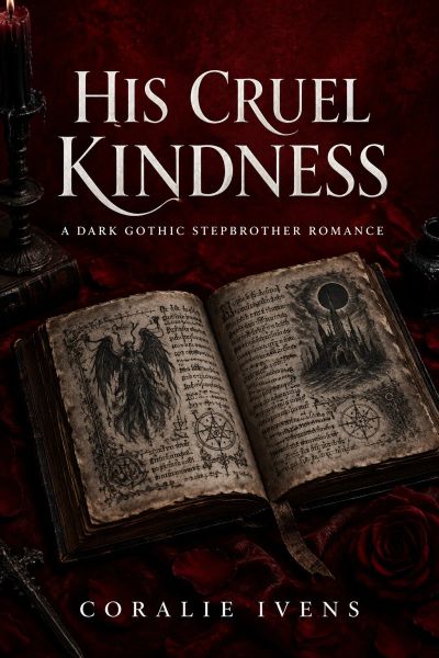 His Cruel Kindness
