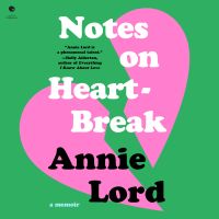 Notes on Heartbreak