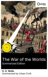 The War of the Worlds (Summarized Edition)