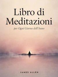 Libro di Meditazioni per Ogni Giorno dell’Anno