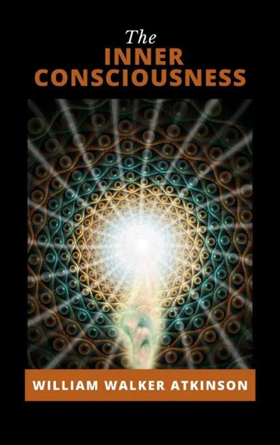 The Inner Consciousness