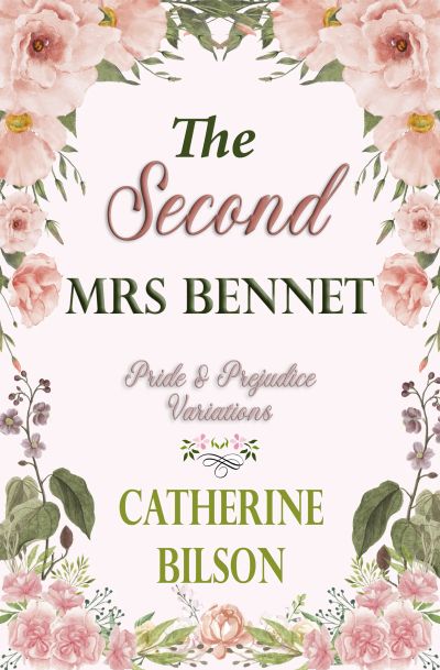 The Second Mrs Bennet