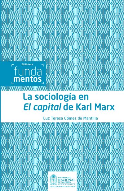 La sociología en El capital de Karl Marx