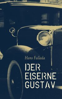 Der eiserne Gustav