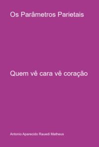 Os Parâmetros Parietais