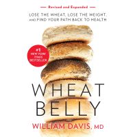 Wheat Belly (Revised and Expanded Edition)