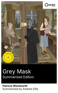 Grey Mask (Summarized Edition)