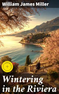 Wintering in the Riviera