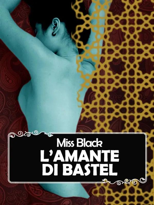 L'amante di Bastel