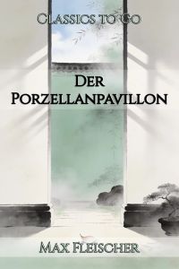 Der Porzellanpavillon