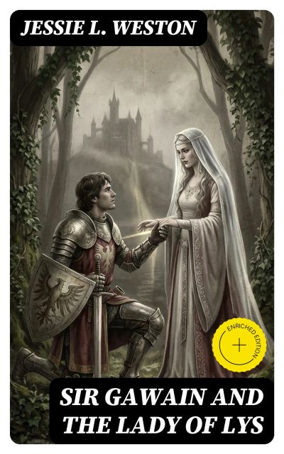 Sir Gawain and the Lady of Lys