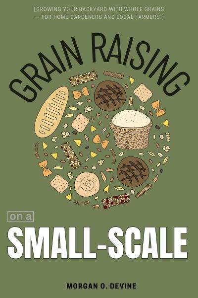 Grain Raising on a Small- Scale