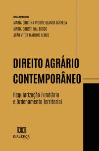 Direito Agrário Contemporâneo
