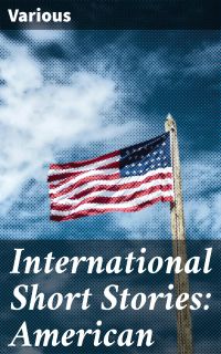International Short Stories: American