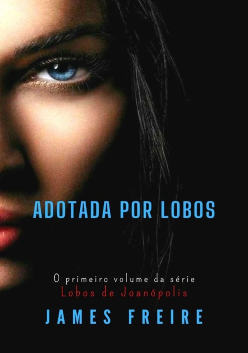 Adotada Por Lobos