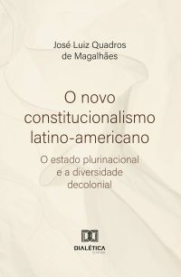 O novo constitucionalismo latino-americano