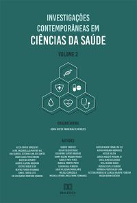 Investigações contemporâneas em Ciências da Saúde