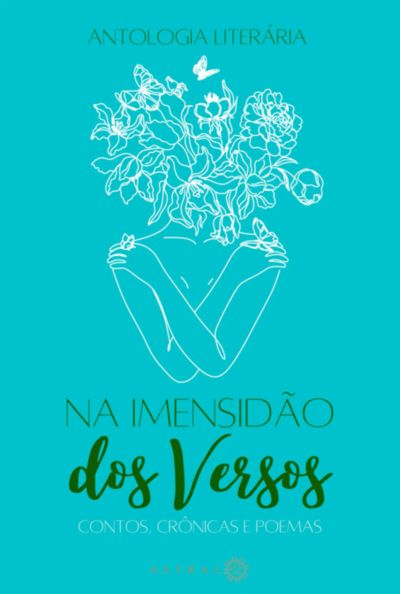 Na Imensidão Dos Versos