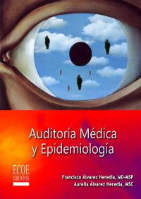 Auditoría médica y epidemiología - 1ra edición