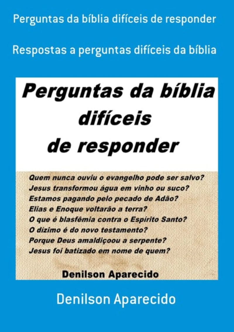 Perguntas Da Bíblia Difíceis De Responder