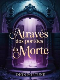 Através dos portões da morte