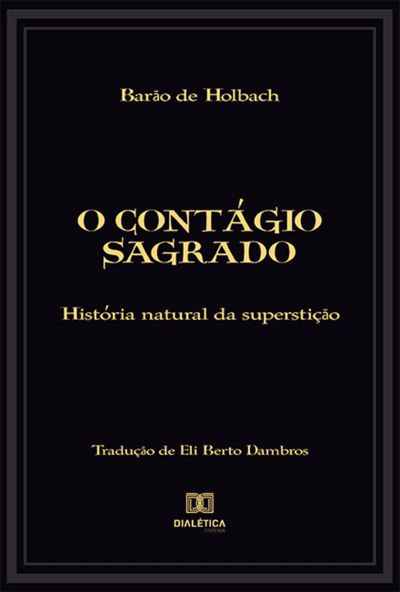 O contágio sagrado