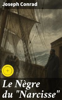 Le Nègre du "Narcisse"