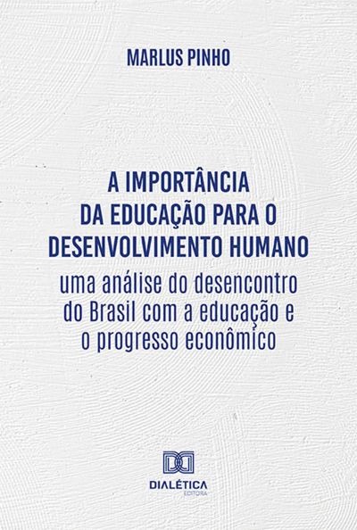 A importância da educação para o desenvolvimento humano