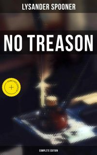 No Treason (Complete Edition)