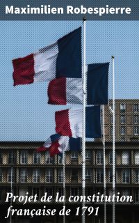 Projet de la constitution française de 1791