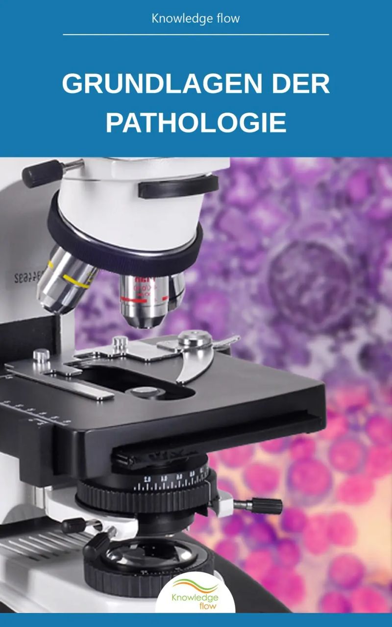 Grundlagen der Pathologie