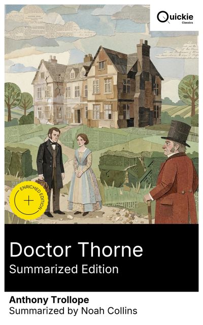 Doctor Thorne (Summarized Edition)