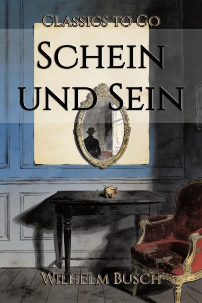 Schein und Sein