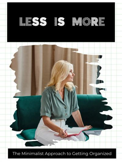 Less is More