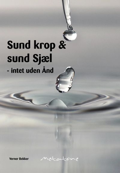 Sund krop og sund sjæl...