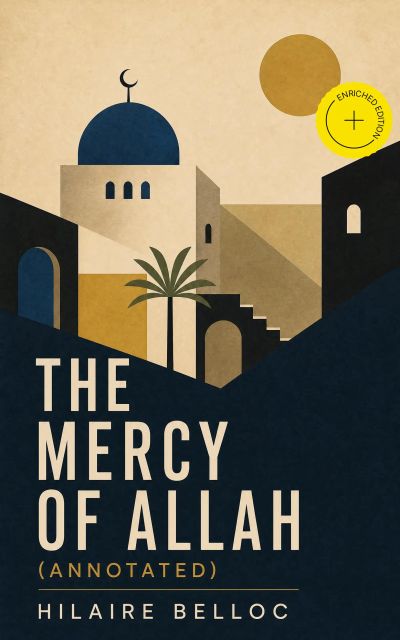The Mercy of Allah (Annotated)
