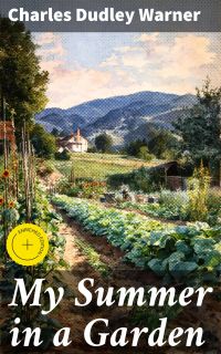 My Summer in a Garden