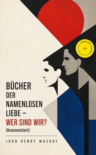 Bücher der namenlosen Liebe - Wer sind wir? (Kommentiert)