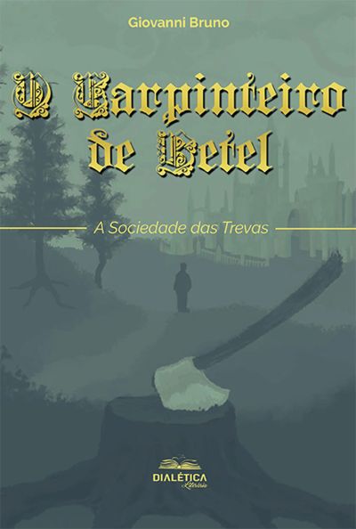 O Carpinteiro de Betel